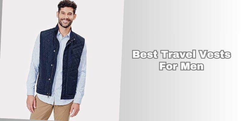 best travel vests for men