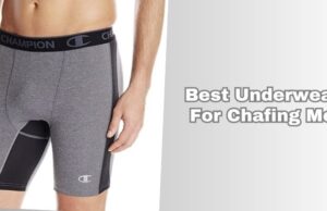 best underwears for chafing men