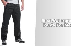 best waterproof pants for men