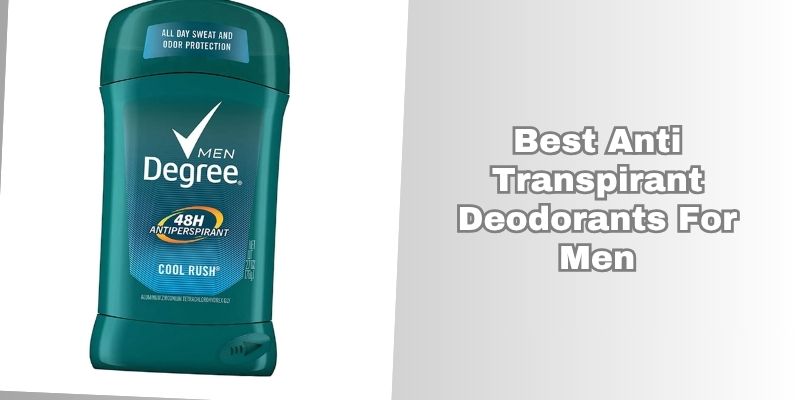 best anti transpirant deodorants for men