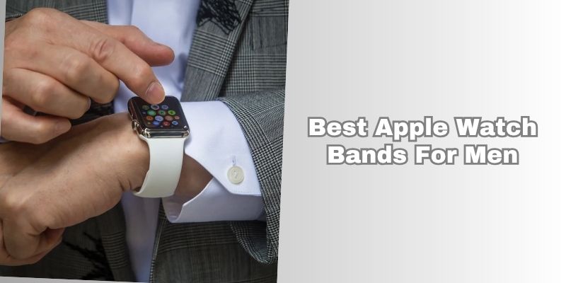 best apple watch bands for men