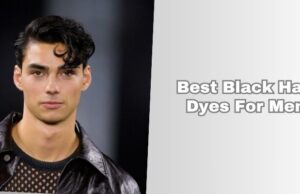 Top 7 Best Black Hair Dyes For Men In 2025 best black hair dyes for men