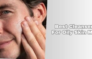 Top 7 Best Cleansers For Oily Skin Men 2025: Top Picks best cleansers for oily skin men