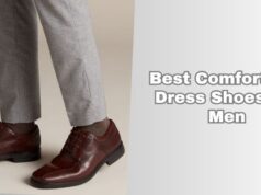 Our 7 Best Comfortable Dress Shoes For Men In 2025 – Reviews And Guide best comfortable dress shoes for men