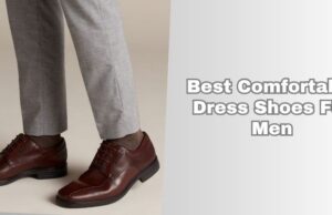 Our 7 Best Comfortable Dress Shoes For Men In 2025 β Reviews And Guide best comfortable dress shoes for men
