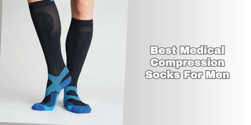 best medical compression socks for men