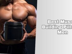 The 7 Best Muscle Building Pills For Men In 2025 – Reviews And Guide best muscle building pills for men