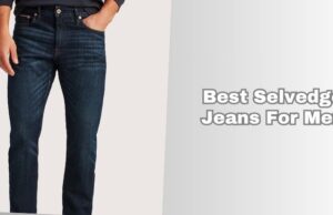 best selvedge jeans for men