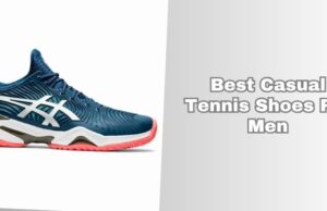 best casual tennis shoes for men