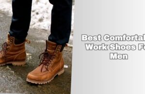 best comfortable work shoes for men