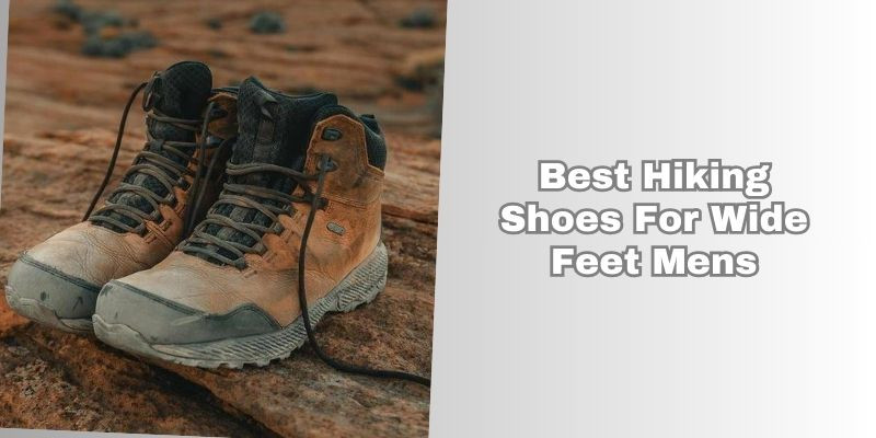 best hiking shoes for wide feet mens