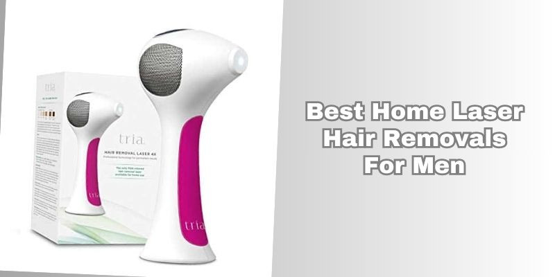 best home laser hair removals for men
