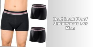 Our 7 Best Leak Proof Underwears For Men 2026: Top Picks - Rising Net Worth