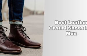 best leather casual shoes for men