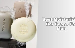best moisturizing bar soaps for men