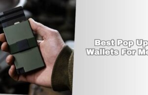 Top 7 Best Pop Up Wallets For Men Of 2025, Tested by Experts best pop up wallets for men