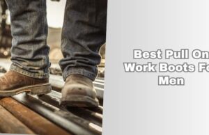 best pull on work boots for men