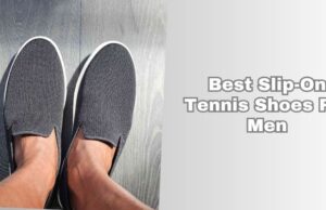 The 7 Best Slip-On Tennis Shoes For Men Of 2025 best slip-on tennis shoes for men