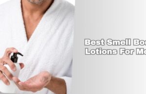 Our 7 Best Smell Body Lotions For Men In 2025 β Reviews And Guide best smell body lotions for men