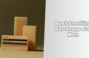 best smelling bar soaps for men