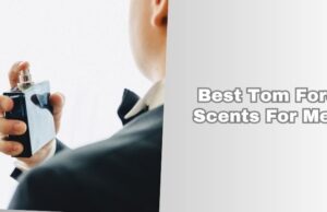 best tom ford scents for men