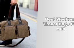 7 Best Weekend Travel Bags For Men 2025: Top Picks best weekend travel bags for men
