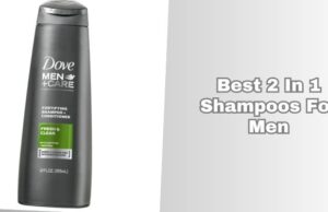 best 2 in 1 shampoos for men