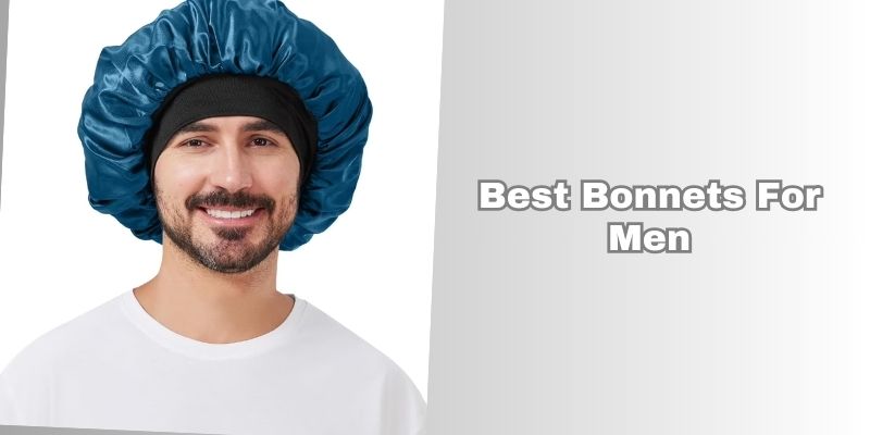 best bonnets for men