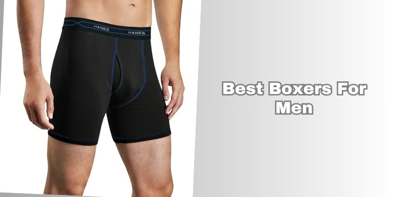 best boxers for men