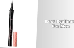 8 Best Eyeliners For Men Of 2026, Tested by Experts best eyeliners for men