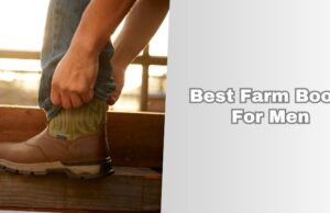 best farm boots for men