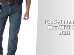 The 7 Best Jeans For Men With Big Butt In 2026 – Reviews And Guide best jeans for men with big butt