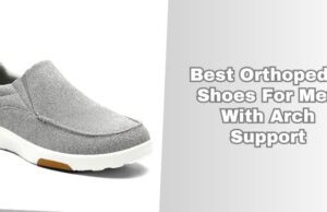 best orthopedic shoes for men with arch support