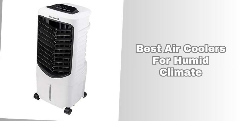best air coolers for humid climate