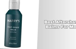 best aftershave balms for men
