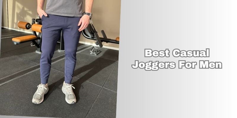 best casual joggers for men