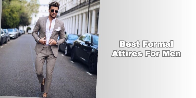 best formal attires for men