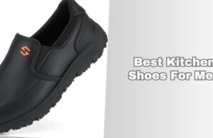 best kitchen shoes for men