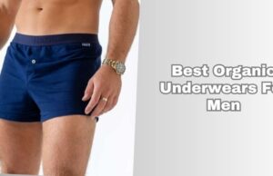 best organic underwears for men