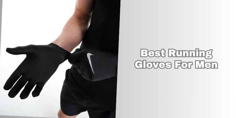 best running gloves for men