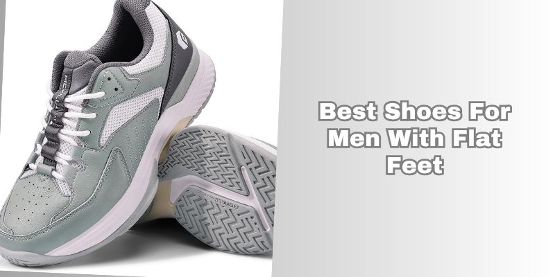 best shoes for men with flat feet