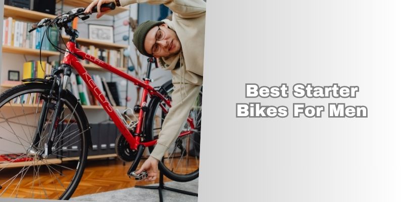 best starter bikes for men