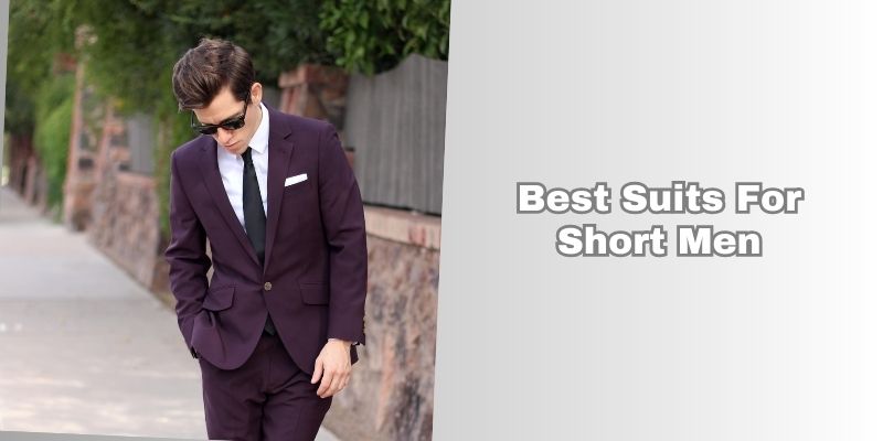 best suits for short men