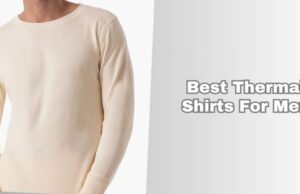 best thermal shirts for men