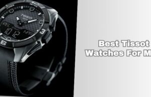 Top 8 Best Tissot Watches For Men In 2026 β Reviews And Guide best tissot watches for men