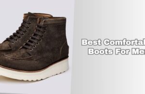 Top 8 Best Comfortable Boots For Men In 2026 β Reviews And Guide best comfortable boots for men