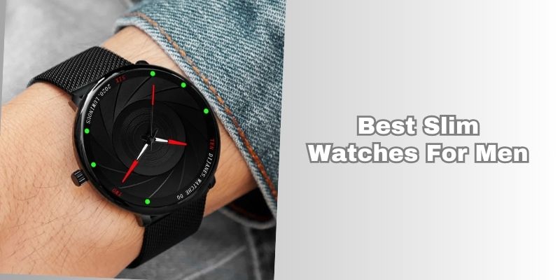 best slim watches for men