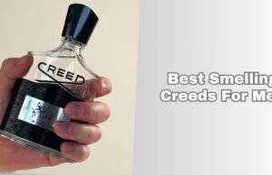 8 Best Smelling Creeds For Men 2026: Top Picks best smelling creeds for men