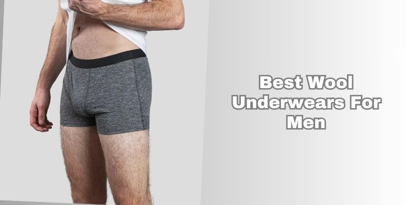 best wool underwears for men