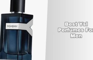 Our 8 Best Ysl Perfumes For Men (2026), Tested and Reviewed best ysl perfumes for men